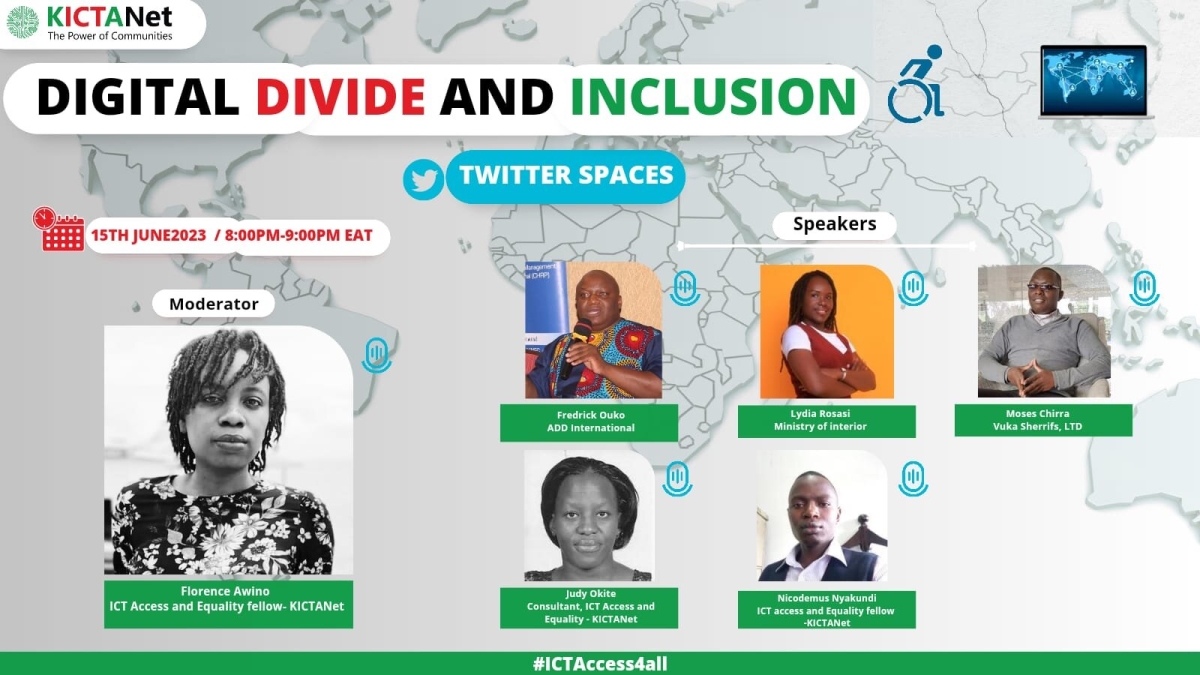 A poster by KICTANet Titled Digital Divides and Inclusion. The Twitter space is happening on 15th June from 8pm to 9pm East African Time.
